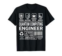 Ingénieur Informatique quantique Drôle Science Physique Nerd T-Shirt