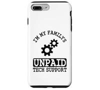 Ingénieur Logiciel IT Guy I'm My Family's Unpaid Tech Support Coque pour iPhone 7 Plus/8 Plus