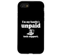 Ingénieur Logiciel IT Guy I'm My Family's Unpaid Tech Support Coque pour iPhone SE (2020) / 7/8