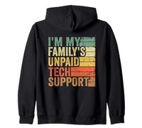 Ingénieur Logiciel IT Guy I'm My Family's Unpaid Tech Support Sweat à Capuche