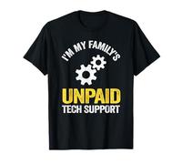 Ingénieur Logiciel IT Guy I'm My Family's Unpaid Tech Support T-Shirt