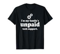 Ingénieur Logiciel IT Guy I'm My Family's Unpaid Tech Support T-Shirt