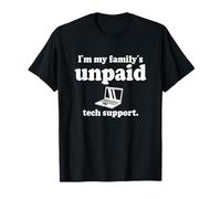 Ingénieur Logiciel IT Guy I'm My Family's Unpaid Tech Support T-Shirt