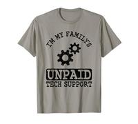 Ingénieur Logiciel IT Guy I'm My Family's Unpaid Tech Support T-Shirt