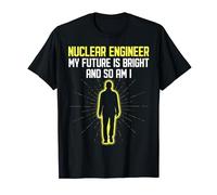 Ingénieur nucléaire My Future Is Bright Centrale nucléaire T-Shirt