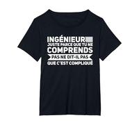 Ingénieur Que tu Parcé Juste ingénieur T-Shirt, Femme Grandes Tailles, Noir, 4X