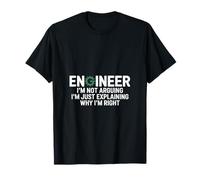Ingénieur Sayin Not Arguing I'm Explaining Women Men T-Shirt