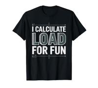 Ingenieur Structure Analyse Structurale Calcul des Charges T-Shirt
