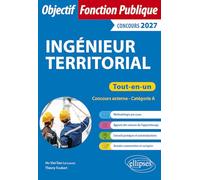Ingénieur territorial: Tout-en-un. Concours externe Catégorie A