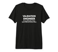 Ingénieur Validation T-Shirt Haut de Gamme