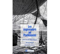 Ingénieurs au Parlement sous la IIIe République, 1871-1940