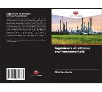 Ingénieurs Et Éthique Environnementale