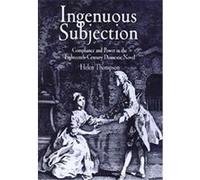 Ingenuous Subjection Helen Thompson (Auteur)