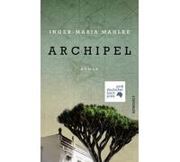 Inger-Maria Mahlke Archipel (Relié)