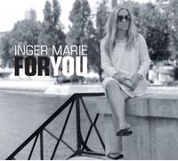 Inger Marie For You (CD) Album