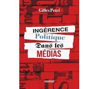 Ingerence politique dans les medias