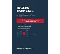 Ingles Esencial - Las 1000 palabras que de verdad se usan.