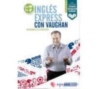 Inglés Express Con Vaughan - Intermedio - Richard Brown, David Waddell y Carmen Vallejo Richard Brown, David Waddell Y Carmen Vallejo (Auteur)