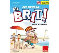 Inglese in giallo. Che mistero mr. Brit!. Furto in spiaggia (Vol. 4)