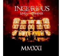 Inglorious - Inglorious - MMXXI Live At The Phoenix