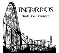 Inglorious Ride to Nowhere (Vinyl) 12" Album (Gatefold Cover)