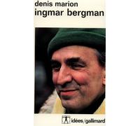 Ingmar Bergman - Denis Marion - Gallimard - Poche - Livre