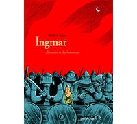 Ingmar - Tome 1 - Invasions et chuchotements