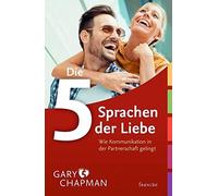 Ingo Rothkirch Die fünf Sprachen der Liebe - Wie Kommunikation in der P (Poche)