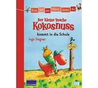 Ingo Siegner – Der kleine Drache Kokosnuss: Erst ich ein Stück, dann du – Relié