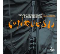 INGOLF/NDR BIGBAND/JAZUL BURKHARDT - CONQUESTS CD NEUF