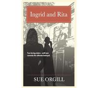 Ingrid and Rita