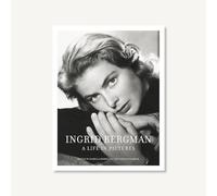 Ingrid Bergman: A Life in Pictures