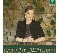 Ingrid Carbone – Leoncavallo : Pour piano, Intégrale de l’œuvre – CD – Da Vinci