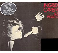 Ingrid Caven - Caven, Ingrid / Ingrid Caven au Pigall´s / 1978 / Klapp-Bildhülle / Barclay # 0066.047 / 66047 / Deutsche Pressung / 12 Zoll Vinyl Langspiel-Schallplatte / Texte von Rainer Werner Fassbinder / Musik von Peer Raben / Live aus dem Pigall´s in Paris /
