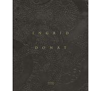 Ingrid Donat - Anne Bony - Norma - relié - Beau livre