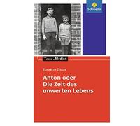 Ingrid Hintz Texte.Medien: Elisabeth Zöller: Anton oder die Zeit des unw (Poche)