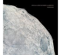 Ingrid Laubrock Cecilia Lopez Maromas (CD)