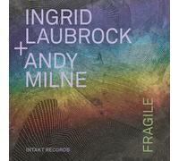 Ingrid Laubrock - Fragile [Cd]