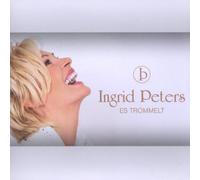 Ingrid Peters - Es Trommelt