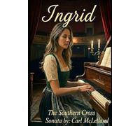 INGRID: The Southern Cross Sonata