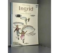 Ingrid, tome 1 : Le dernier voyage d'Opa Julius