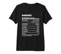 Ingrid Valeur Nutritive Nom Drôle T-Shirt Haut de Gamme