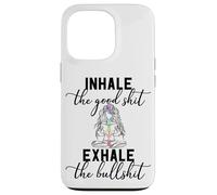 Inhale The Good Exhale The Bullshit Chakra méditation Yoga Coque pour iPhone 13 Pro