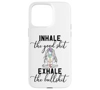Inhale The Good Exhale The Bullshit Chakra méditation Yoga Coque pour iPhone 15 Pro Max