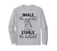 Inhale The Good Exhale The Bullshit Chakra méditation Yoga Manche Longue