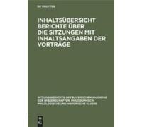 Inhaltsübersicht Berichte Über Die Sitzungen Mit Inhaltsangaben Der Vorträge