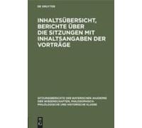 Inhaltsübersicht, Berichte Über Die Sitzungen Mit Inhaltsangaben Der Vorträge