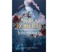 Inheritance - Nora Roberts - Little Brown Book Group - Livre en Anglais - Hardback Nora RobertsNora Roberts (Auteur)