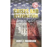 Inheritance Of Crises And Dysfunction
