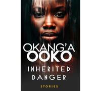 Inherited Danger